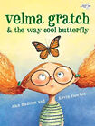 Velma Gratch and the Way cooler Schmetterling Taschenbuch Alan Madison