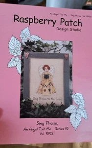 Raspberry Patch Sing Praise Counted Cross Stitch Pattern "AN Angel TOLD ME" - Picture 1 of 5