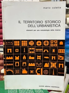 (Urbanistica) M. Coletta - IL TERRITORIO STORICO DELL'URBANISTICA - SEN 1976 - Imagen 1 de 1