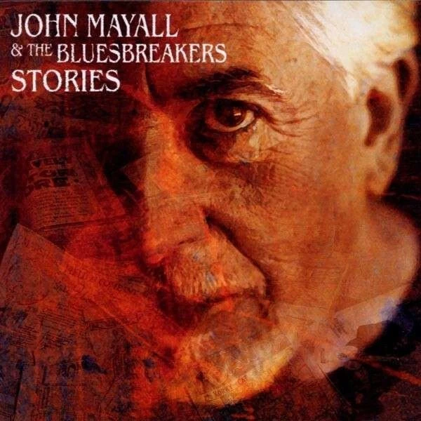 John Mayall & The Bluesbreakers – Stories 2 x LP - SEALED NEW VINYL RECORD - Image 1 of 1