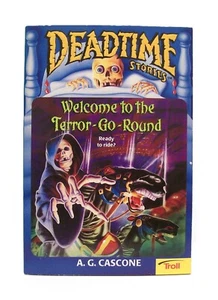 Deadtime Stories ""WILLKOMMEN ZUM TERROR-GO-ROUND"" von A.G. Cascone (1997, Troll) - Bild 1 von 2
