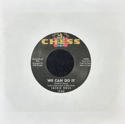JACKIE ROSS WE CAN DO IT/HONEY DEAR 7'' SINGLE 1940 CHESS RECORDS 1965 US PRESS - Image 1 of 4
