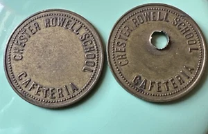 2  Chester Rowell School Cafeteria Token / Lunch Token / Fresno, CA - Picture 1 of 1