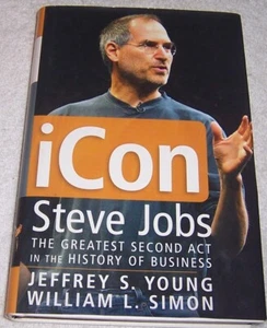 iCon Steve Jobs: Greatest Second Act in History of Business Jeffrey Young hc/dj - Bild 1 von 5