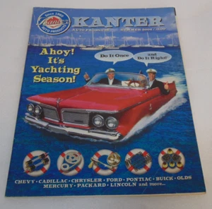 Kanter Auto Products Car Parts Catalog Vintage Summer 2004 Yachting Season Ahoy - Bild 1 von 5
