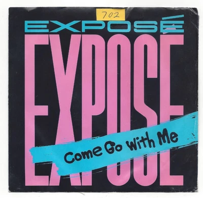 EXPOSE, "COME GO WITH ME" - Image 1 of 4