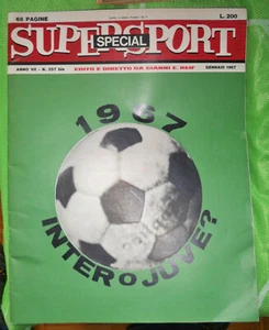 RIVISTA SUPER SPORT SPECIAL GENNAIO 1967 INTER JUVENTUS - Imagen 1 de 1