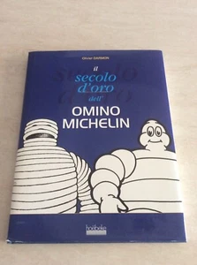 Rarissimo libro Omino Michelin Bibendum Il Secolo D’oro 1997 Da Collezione - Foto 1 di 2