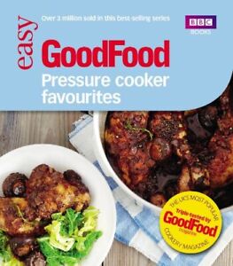 Good Food: Pressure Cooker Favourites by Good Food Guides Book The Cheap Fast
