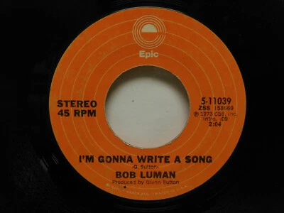 Bob Luman: Still Loving You / I'm Gonna Write A Song. 45 RPM. VG - Image 1 of 2