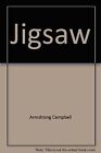Jigsaw De Armstrong, Campbell | Livre | État Bon