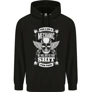Funny Im a Mechanic No Wont Fix For Free Mens 80% Cotton Hoodie - Picture 1 of 25