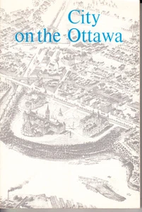 CITY OF THE OTTAWA. DETAILED HISTORICAL GUIDE TO OTTAWA. 1961. SOFTCOVER - Picture 1 of 1