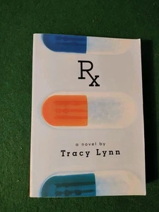 Rx by Tracy Lynn (2006, Trade Paperback) - Picture 1 of 3
