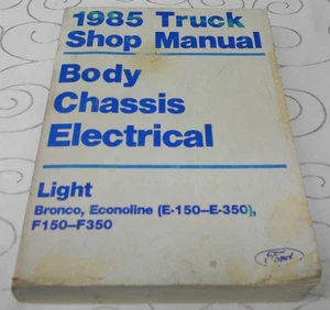 Camión ligero Ford 1985 taller carrocería manual/chasis/eléctrico F150-F350, Bronco, Econo - Imagen 1 de 5