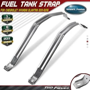 2x Fuel Tank Strap for Chevrolet Hyundai Elantra 2011 2012-2016 L4 1.8L Sedan - Picture 1 of 8