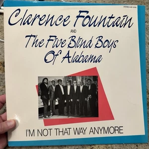 CLARENCE FOUNTAIN & THE FIVE BLIND BOYS - I'M NOT THAT WAY ANYMORE LP Vinyl VG - Picture 1 of 6