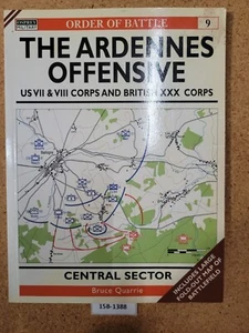 The Ardennes Offensive: US VII & VIII Corps & British XXX Corps OSPREY(B-O-O #9) - Picture 1 of 3
