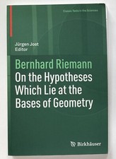 BOOK Bernhard RIEMANN: On the Hypotheses Which Lie at the Bases of Geometry