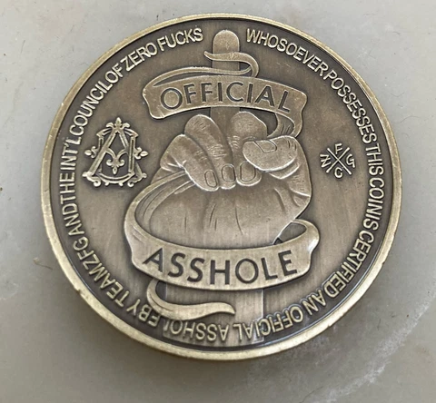 Official *ss hole Coin *sshole - By ZFG Inc./Zero F*cks  Joke Coin Cover