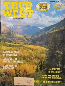 TRUE WEST October 1970 Magazine Roosevelt Sanchez Treasure Six Month nightmare - Bild 1 von 4
