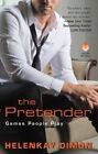 Pretender, Paperback by Dimon, HelenKay, Like New Used, Free P&amp;P in the UK