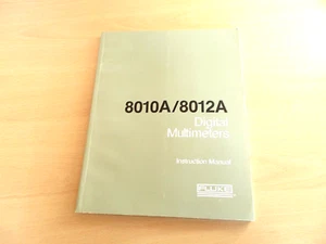 The Original Fluke 8010A/8012A Digital Multimeters Instruction Manual - Photo 1/15