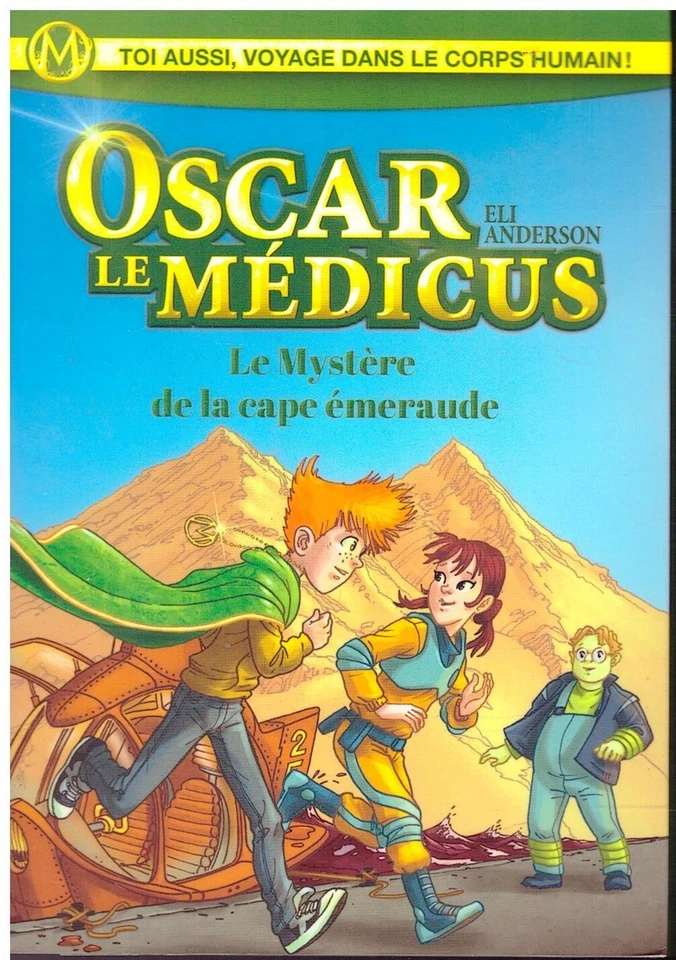 Oscar le Médicus Le Mystère de la cape émeraude Eli Anderson - Albin Michel 2014 - Photo 1/1
