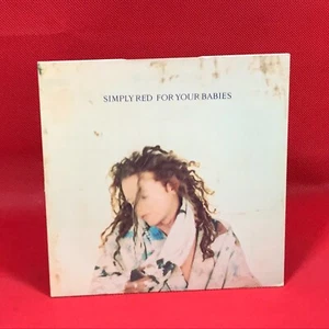 SIMPLY RED For Your Babies 1992 UK East West 7" vinyl single 45 Mick Hucknall ~ - Picture 1 of 4
