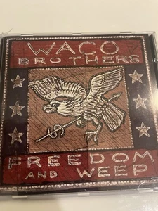 waco brothers cd freedom and weep - Picture 1 of 1
