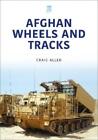 Craig Allen Afghan Wheels and Tracks (Paperback)
