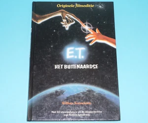 E.T. THE EXTRA TERRESTRIAL STORY BOOK HET BUITENAARDSE DUTCH 1982 FEHMERS HOL... - Picture 1 of 8