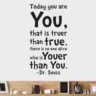 Today You Are You Removable Art Vinyl Mural Living Room Decoration Wall Stickers