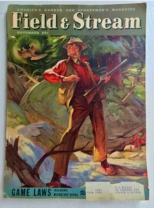 Field & Stream magazine. Nov 1947. Vintage Hunting, Fishing, Shooting. - Picture 1 of 12