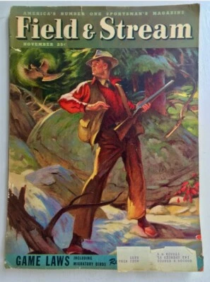 Field & Stream magazine. Nov 1947. Vintage Hunting, Fishing, Shooting. - Image 1 of 4
