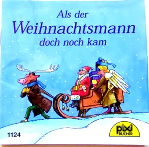 Pixi 1124 alt-Als der Weihnachtsmann doch noch kam-1. Aufl. 2001-Sammlung-Bücher - Bild 1 von 2