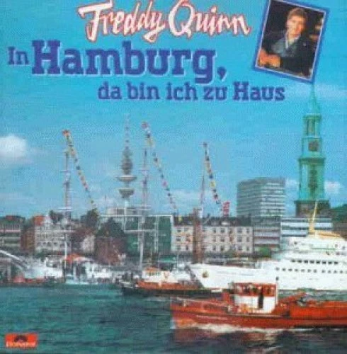Freddy Quinn In Hamburg, da bin ich zu Haus (#polydor839160-2) [CD] - Bild 1 von 1