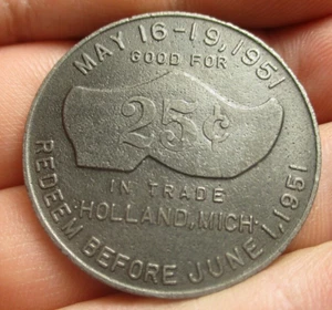 Tulip Time in Holland Every year in May Mich. 25c Trade Token 1951 - Picture 1 of 2