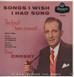 BING CROSBY songs i wish i had sung (part two) 1957 UK BRUNSWICK TRI-CENTRE EP - Picture 1 of 4