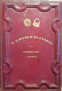 A Amedeo di Savoia la Cittadinanza Livornese il 15 febbraio 1873 - Picture 1 of 1
