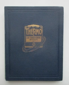 VTG 1937 Thermo Air Conditioning Institiute inc. 8 Different lessons Book Manual - Picture 1 of 23