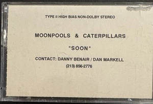 MOONPOOLS & CATERPILLARS - SOON - MEGA RARE DEMO CASSETTE TAPE PROMO SINGLE - Picture 1 of 8