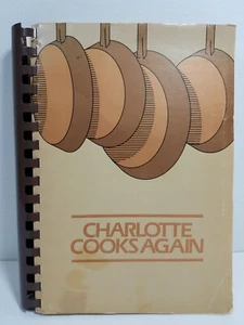 Charlotte Cooks Again: The Junior League Of Charlotte NC 1981 Cookbook - Picture 1 of 6