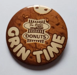 Tim Horton Donuts Grin Time Pinback Button 2.25 inches - Imagen 1 de 2