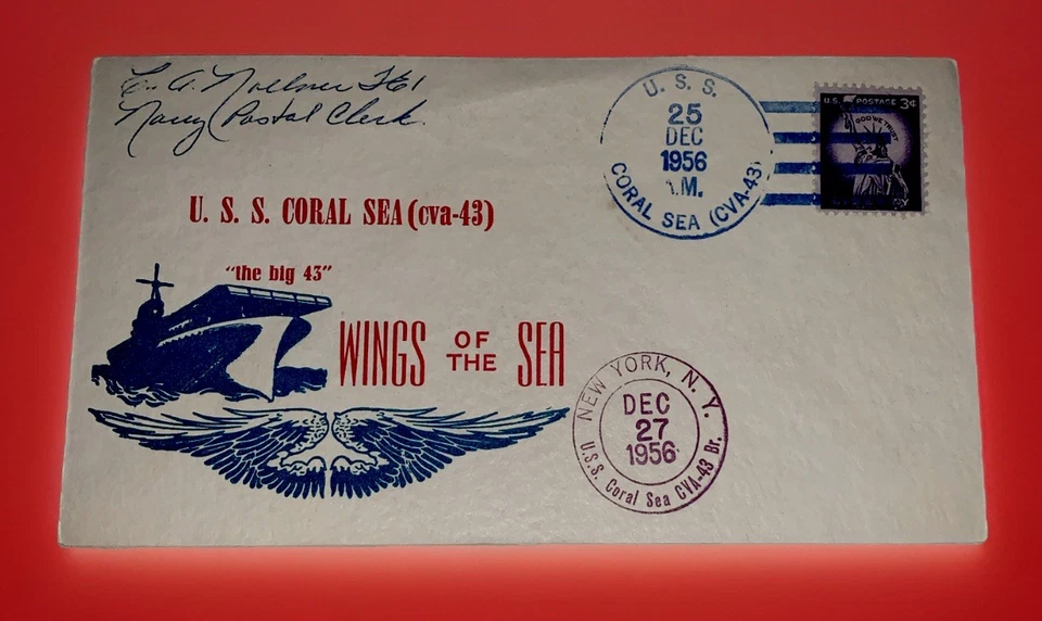 1956 USS Coral Sea CVA-43 (“the Big 43”)Wings Of The Sea FDC Rare Cover Dec 25 - Image 1 of 4