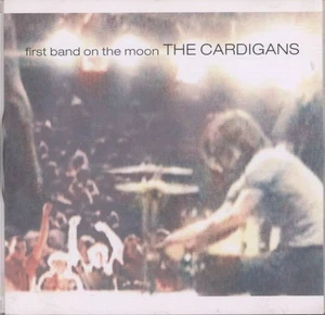 The Cardigans: First Band On the Moon (CD) w/Hype Sticker ~ NEW/SEALED!!!!!!!!! - Foto 1 di 1