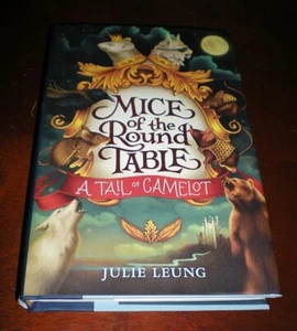 Mäuse der Tafelrunde - Ein Schweif Camelot - Julie Leung - Bild 1 von 6