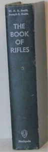 The Book of Rifles - 3rd print - 1963 - W.H.B. Smith & Joseph E. Smith - Imagen 1 de 3
