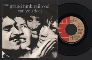 7" GRAND FUNK CAN YOU DO IT / 1976 MADE IN ITALY 3C 006 06224 HARD PROGRESSIVE - Picture 1 of 1