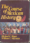 The Course Of Mexican History And Writing History Hardcover